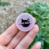 ‘Part-Time Cat Girl!’ Button Pin